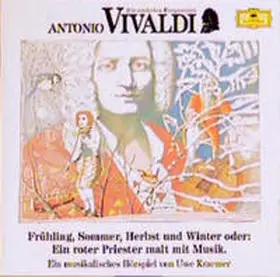 Quadflieg / Kraemer / Vivaldi |  Antonio Vivaldi. Frühling, Sommer, Herbst und Winter. CD | Sonstiges |  Sack Fachmedien