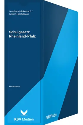 Grumbach / Bickenbach / Ermlich |  Schulgesetz Rheinland-Pfalz | Loseblattwerk |  Sack Fachmedien