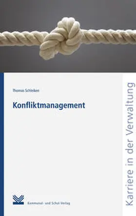 Schleiken | Konfliktmanagement | Buch | 978-3-8293-1118-2 | sack.de