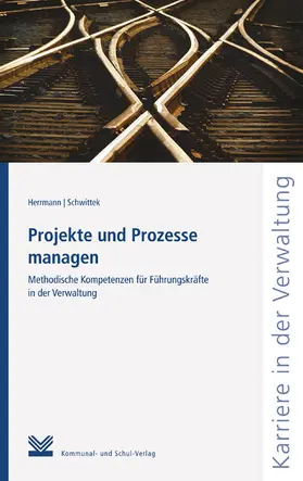 Herrmann / Schwittek |  Projekte und Prozesse managen | eBook | Sack Fachmedien