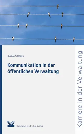 Schleiken |  Kommunikation in der öffentlichen Verwaltung | eBook | Sack Fachmedien
