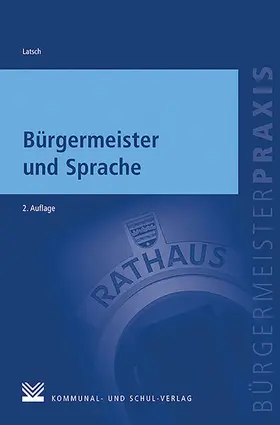 Latsch |  Bürgermeister und Sprache | eBook | Sack Fachmedien