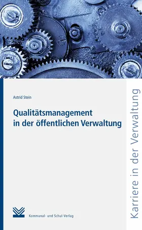 Stein |  Qualitätsmanagement in der öffentlichen Verwaltung | eBook | Sack Fachmedien
