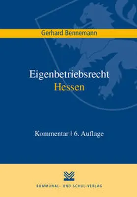 Bennemann |  Eigenbetriebsrecht Hessen | Buch |  Sack Fachmedien