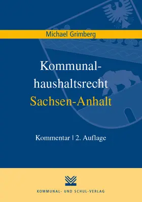 Grimberg |  Kommunalhaushaltsrecht Sachsen-Anhalt | Buch |  Sack Fachmedien
