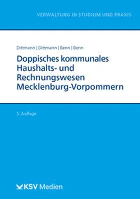 Dittmann / Benn |  Doppisches kommunales Haushalts- und Rechnungswesen Mecklenburg Vorpommern (NKHR M-V) | Buch |  Sack Fachmedien