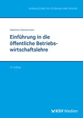 Odenthal / Beckermann |  Einführung in die öffentliche Betriebswirtschaftslehre | Buch |  Sack Fachmedien