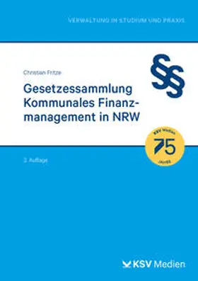 Fritze |  Gesetzessammlung Kommunales Finanzmanagement in NRW | Buch |  Sack Fachmedien