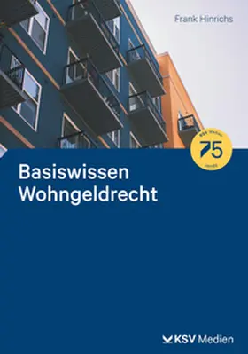 Hinrichs |  Basiswissen Wohngeldrecht | eBook | Sack Fachmedien