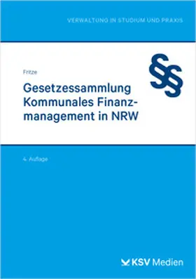 Fritze | Gesetzessammlung Kommunales Finanzmanagement in NRW | Buch | 978-3-8293-2045-0 | sack.de