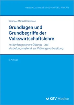 Sprenger-Menzel / Hartmann |  Grundlagen und Grundbegriffe der Volkswirtschaftslehre | Buch |  Sack Fachmedien
