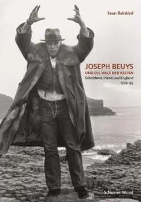 Rainbird |  Joseph Beuys und die keltische Welt | Buch |  Sack Fachmedien