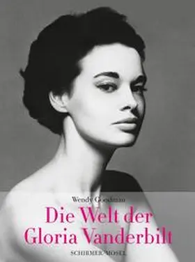 Goodman |  Die Welt der Gloria Vanderbilt | Buch |  Sack Fachmedien