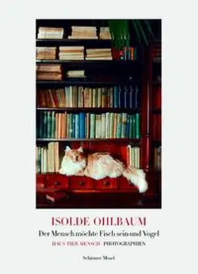 Ohlbaum |  Der Mensch möchte Fisch sein und Vogel | Buch |  Sack Fachmedien