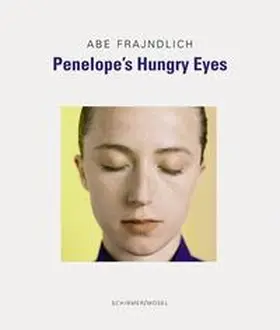 Frajndlich |  Penelope's Hungry Eyes | Buch |  Sack Fachmedien