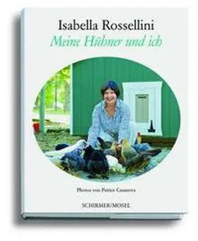 Rossellini |  Meine Hühner und ich | Buch |  Sack Fachmedien