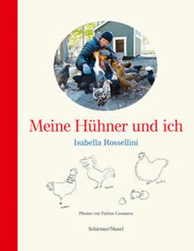 Rossellini |  Meine Hühner und ich | Buch |  Sack Fachmedien