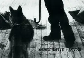 Beuys / Tisdall |  Joseph Beuys - Coyote | Buch |  Sack Fachmedien