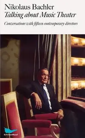 Bachler |  Talking about Music Theater | Buch |  Sack Fachmedien