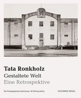 Ronkholz |  Tata Ronkholz. Gestaltete Welt. | Buch |  Sack Fachmedien