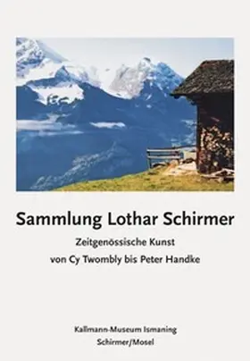 Schirmer / Kleine |  Sammlung Lothar Schirmer | Buch |  Sack Fachmedien