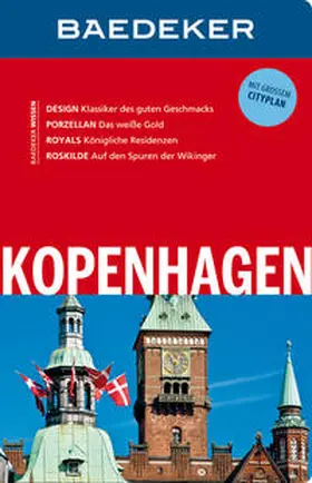 Reincke / Maunder | Baedeker Reiseführer Kopenhagen | Buch | 978-3-8297-1404-4 | sack.de