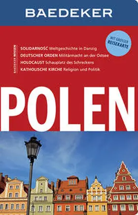 Schulze / Gawin | Baedeker Reiseführer Polen | Buch | 978-3-8297-1438-9 | sack.de