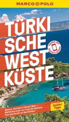 Gottschlich / Zaptcioglu-Gottschlich | MARCO POLO Reiseführer Türkische Westküste | Buch | 978-3-8297-2145-5 | sack.de