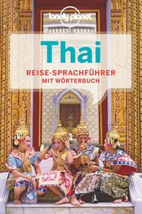 Lonely Planet Verlag |  Lonely Planet Sprachführer Thai | Buch |  Sack Fachmedien
