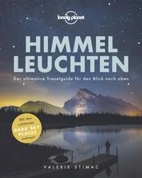 Stimac |  Lonely Planet Himmelleuchten | Buch |  Sack Fachmedien