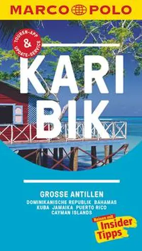 Teuschl / Tonollo |  MARCO POLO Reiseführer Karibik, Große Antillen, Dominikanische Republik, Bahamas | Buch |  Sack Fachmedien