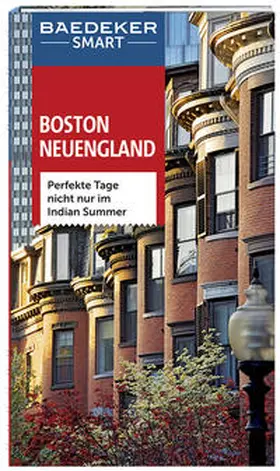 Rosenthal / Helmhausen / Arnold | Baedeker SMART Reiseführer Boston & Neuengland | Buch | 978-3-8297-3311-3 | sack.de