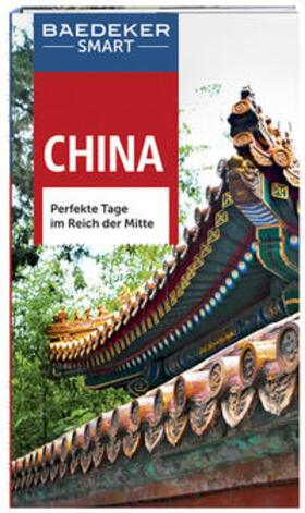 Schütte / Bond / McDonald |  Baedeker SMART Reiseführer China | Buch |  Sack Fachmedien