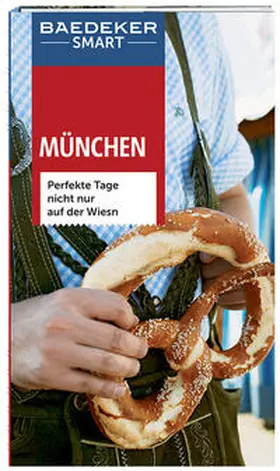 Schetar / Köthe |  Baedeker SMART Reiseführer München | Buch |  Sack Fachmedien