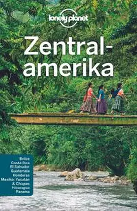 McCarthy / Harrell | LONELY PLANET Reiseführer Zentralamerika | Buch | 978-3-8297-4802-5 | www2.sack.de