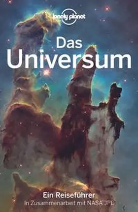 Lonely Planet Verlag / Berry / Garlick |  Lonely Planet Reiseführer Das Universum | Buch |  Sack Fachmedien