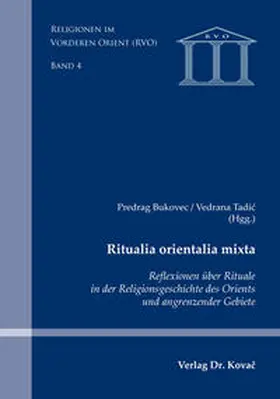 Bukovec / Tadic |  Ritualia orientalia mixta | Buch |  Sack Fachmedien