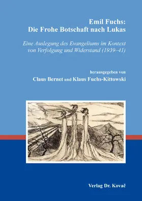 Bernet / Fuchs-Kittowski |  Emil Fuchs: Die Frohe Botschaft nach Lukas | Buch |  Sack Fachmedien