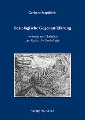 Stapelfeldt |  Soziologische Gegenaufklärung | Buch |  Sack Fachmedien