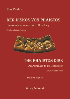 Paulus |  Der Diskos von Phaistos / The Phaistos Disk | Buch |  Sack Fachmedien