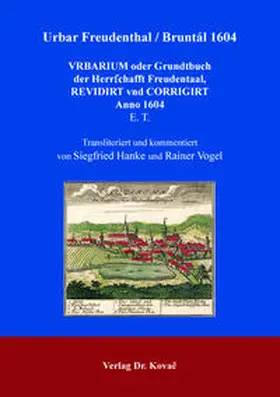 Hanke / Vogel |  Urbar Freudenthal / Bruntál 1604 | Buch |  Sack Fachmedien