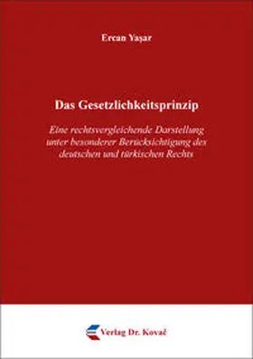 Yasar |  Das Gesetzlichkeitsprinzip | Buch |  Sack Fachmedien