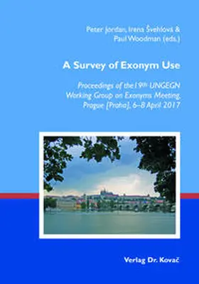 Jordan / Švehlová / Woodman |  A Survey of Exonym Use | Buch |  Sack Fachmedien