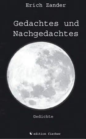 Zander |  Gedachtes und Nachgedachtes | Buch |  Sack Fachmedien