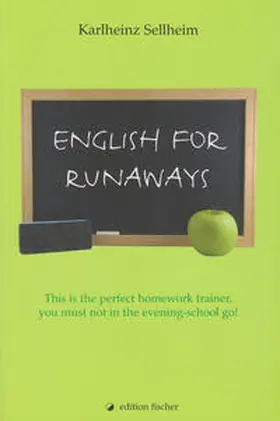 Sellheim |  English for runaways | Buch |  Sack Fachmedien