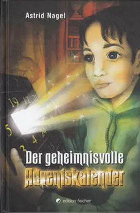 Nagel |  Der geheimnisvolle Adventskalender | Buch |  Sack Fachmedien