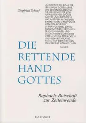 Scharf |  Die rettende Hand Gottes | Buch |  Sack Fachmedien