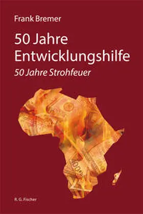 Bremer |  50 Jahre Entwicklungshilfe | Buch |  Sack Fachmedien