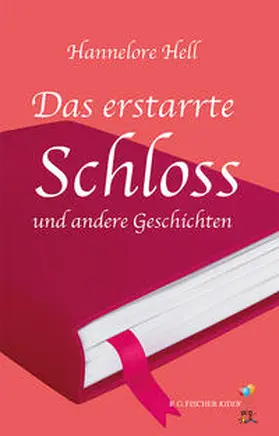 Hell |  Das erstarrte Schloss und andere Geschichten | Buch |  Sack Fachmedien