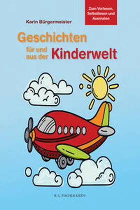 Bürgermeister |  Geschichten für und aus der Kinderwelt | Buch |  Sack Fachmedien